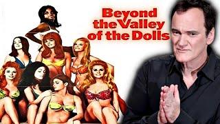 Quentin Tarantino on Beyond the Valley of the Dolls