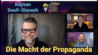 Kayvan Soufi-Siavash - Einblicke zu seiner Vortragstour: "Die Macht der Propaganda"