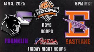 LIVE Friday Night Hoops Boys Franklin Cougars vs Eastlake Falcons