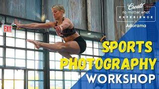 Epic Sports Photography Workshop | Adorama #CreateNoMatterWhat Experience