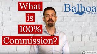 What is 100% Commission Real Estate?