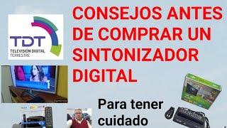 TIPS ANTES DE COMPRAR UN SINTONIZADOR DIGITAL (DECÓ TDT) para cualquier tv