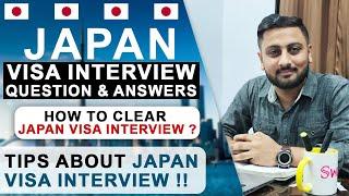 Japan Visa Interview Tips for Pakistani Passport - How to Clear Japan Visa Interview 2022