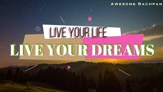 Live Your Life Live Your Dream full Song with Lyrics - Song by MSK Vlogs and Sparsh Dangwal