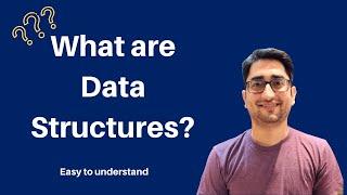 What are Data Structures | Learn Data Structures | Data Structures for Beginners | For Dummies