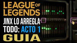 Jinx lo Arregla Todo Acto 1 Recreativa - League of Legends