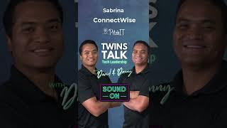 Exploring the future with Danny from Twins Talk podcast and Sabrina of ConnectWise at ITNation Confe