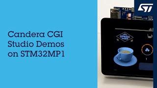 Candera CGI Studio Demos on STM32MP1: Coffee Machine & Robotic Arm