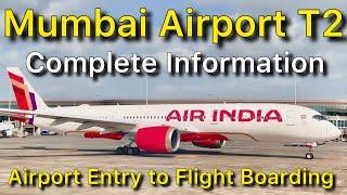 Terminal 2 Mumbai Airport | Chhatrapati Shivaji Maharaj International Airport Mumbai