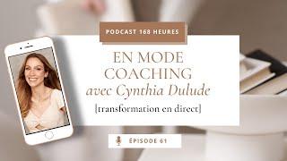 En mode coaching productivité et gestion du temps [avec Cynthia Dulude]