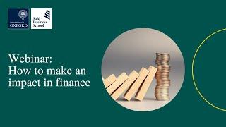 Webinar: How to make an impact in finance