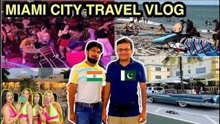 MIAMI CITY BEACH CRUISE TRAVEL VLOG PAKISTANI TRAVEL VLOGGER America's popular holiday destination