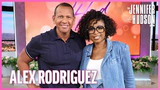 Alex Rodriguez Extended Interview | The Jennifer Hudson Show