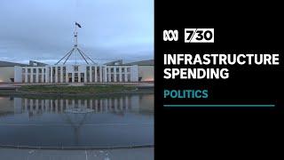 The politics behind infrastructure spending | 7.30