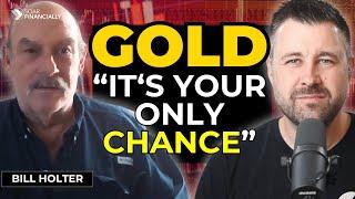 Dollar CRASH: Why GOLD Is Your Only Hedge | Bill Holter