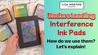 Understanding Interference Ink Pads - Cloud 9 Inks from Lisa Horton Crafts