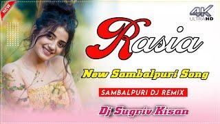 Rasia || Sambalpuri Dj Song || Remix By Dj Sugriv Kisan