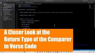 A Closer Look at the Return Value of the Comparer in the Merge Sort Algorithm in Verse Code