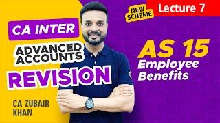 Quick Revision I AS 15 Employee Benefits | CA Inter | CA Zubair Khan