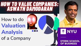 How to Value Companies According To Aswath Damodaran