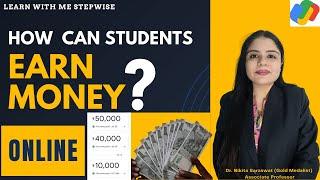 How to Make Money Online | Students | Easy Ways to Make Money Online for Students in 2024 | Stepwise