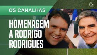 RODRIGO RODRIGUES: JOÃO CARLOS ALBUQUERQUE PRESTA HOMENAGEM AO JORNALISTA