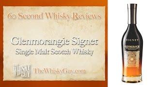 Glenmorangie Signet Single Malt Scotch Whisky - 60 Second Whisky Reviews #037