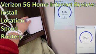 Verizon 5G Home Internet Review: Install, Location, Speed and Routers
