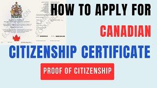 How to apply for a Canadian citizenship certificate- Get a proof of citizenship