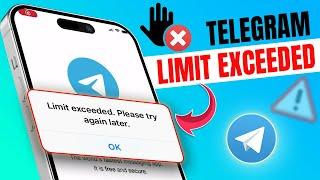 How to Fix Telegram Limit Exceeded Try Again Later Issue on iPhone