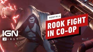 Redfall: Summoning and Slaying The Rook - IGN First Gameplay