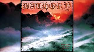 Bathory - Through Blood by Thunder