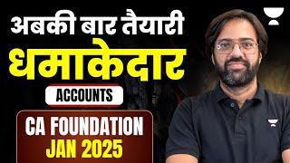 Accounts Master Plan  for CA Foundation Jan 2025 | CA Rakesh Kalra