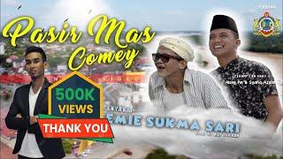 (MV OFFICIAL) PASIR MAS COMEY - EMIE SUKMASARI