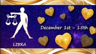 Libra (December 1st - 15th) DEEPLY IN LOVE with you, but BOUNDARIES are up, EXTERNAL INFLUENCES