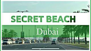 DUBAI SECRET BEACH | AL SUFOUH ROAD | MAE LG