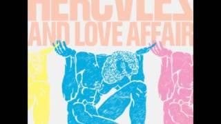 Hercules And Love Affair - Blind