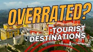 Visit or Not? Overrated Travel Destinations