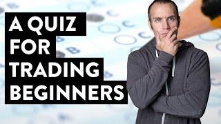 I Have a QUICK Quiz for You (Day Trading for Beginners)