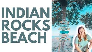 Indian Rocks Beach, Florida: Restaurants, Things to Do, Beaches, and More