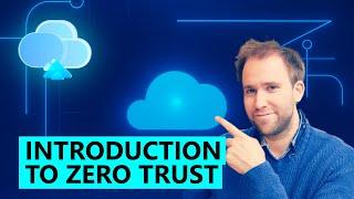 Introduction to Zero Trust