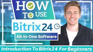 Bitrix24 Tutorial for Beginners | FREE All-In-One Project Management, Collaboration & CRM Software)