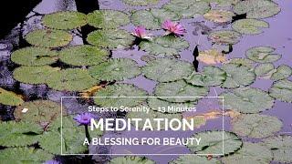 Meditation - A Blessing For Beauty, poem by John O'Donohue