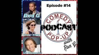 Comedy Pop-Up Podcast Episode 14 Cheryl Bayer & Jeff Dockweiler