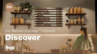 The Barista Express™ Impress | The new espresso machine that’s sure to impress | Sage Appliances EN