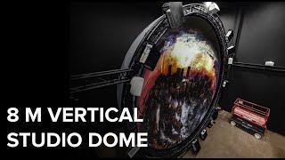 First 8 m Vertical Dome for Production Studio | Fulldome.pro