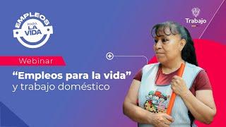 Empleos para la vida y trabajo doméstico