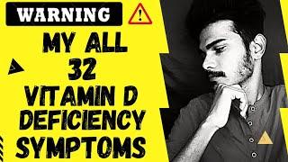 Vitamin D deficiency my all 32 symptoms - In Hindi