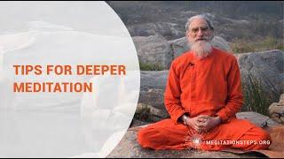 Tips for Deeper Meditation