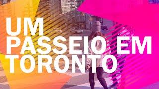 Um passeio em Toronto - Primeiro Domingo!